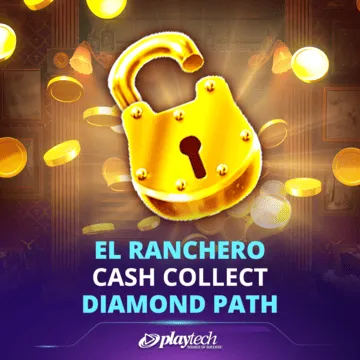 El Ranchero Cash Collect Diamond Path